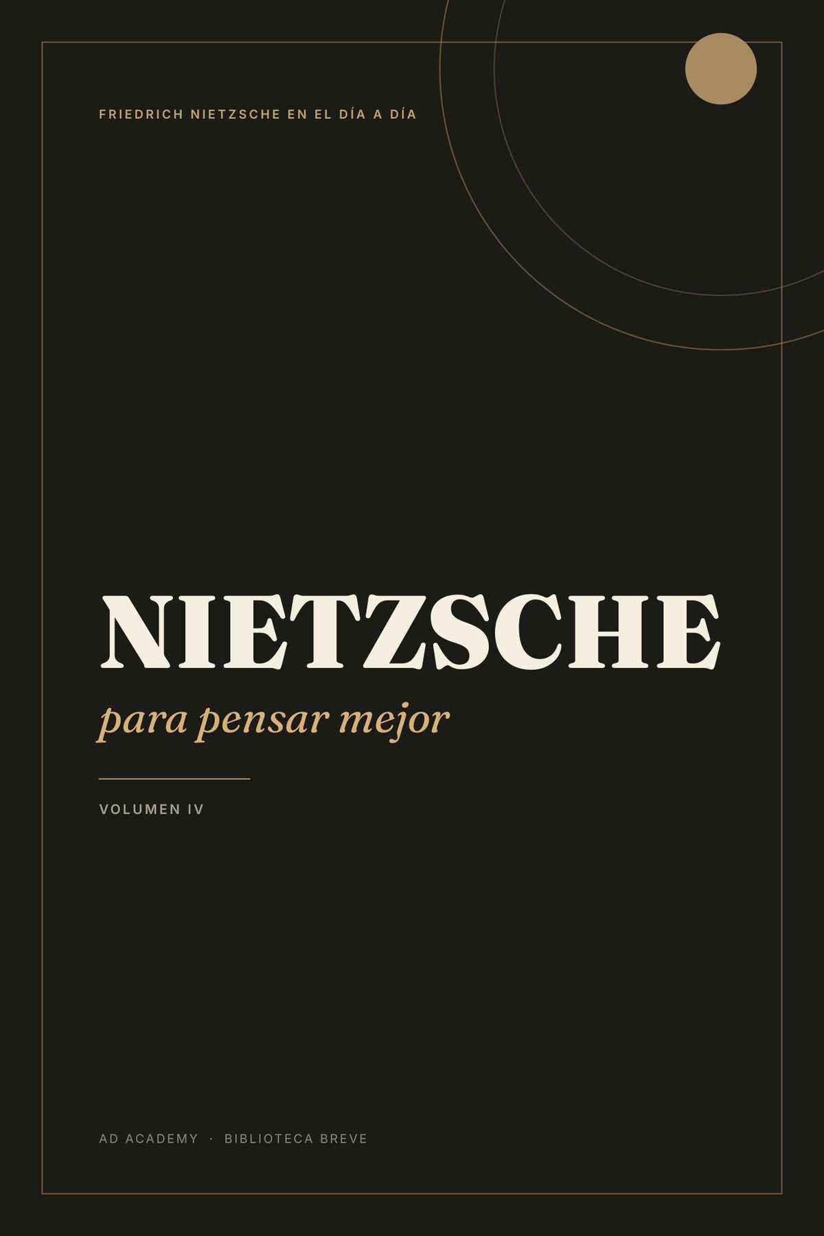 Nietzsche para pensar mejor