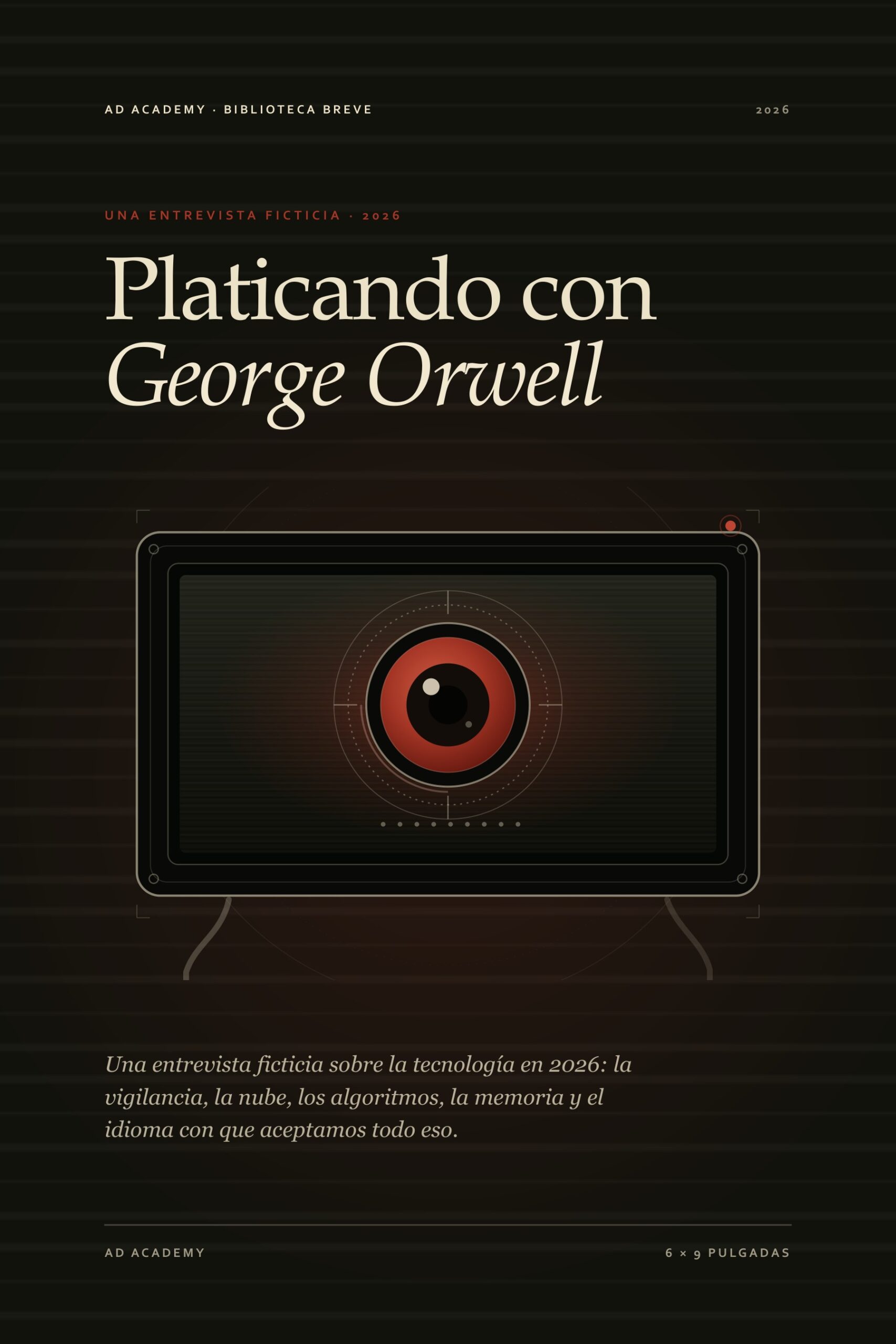 Platicando con George Orwell